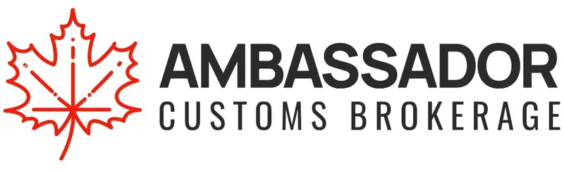 Ambassador Customs Brokerage — Licensed Canadian Customs Broker